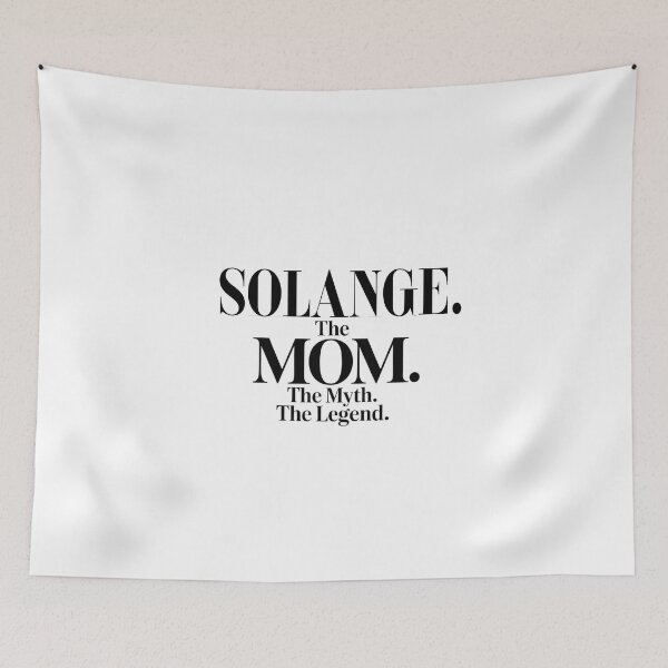 Item preview, Solange The Mom The Myth The Legend Solange Name - Funny Mom Quote designed and sold by Oussinc.