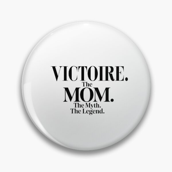 Item preview, Victoire The Mom The Myth The Legend Victoire Name - Funny Mom Quote designed and sold by Oussinc.