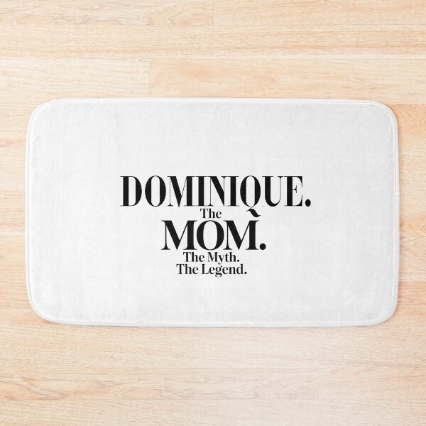 Item preview, Dominique The Mom The Myth The Legend Dominique Name - Funny Mom Quote designed and sold by Oussinc.