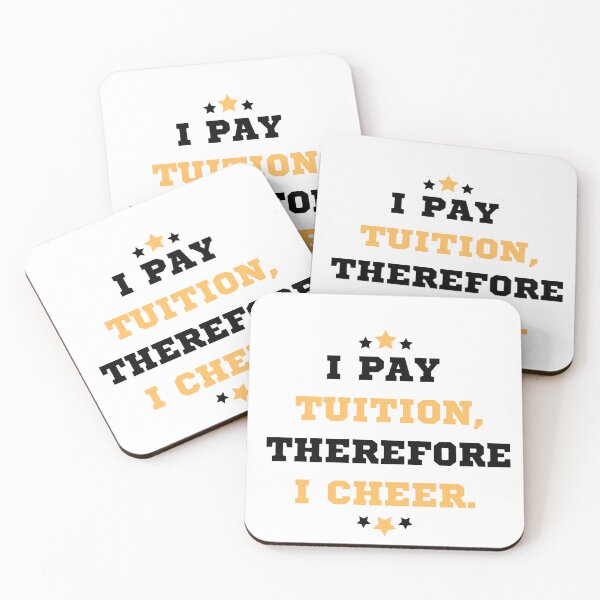Item preview, I Pay Tuition, Therefore I Cheer designed and sold by 816WoodDesigns.