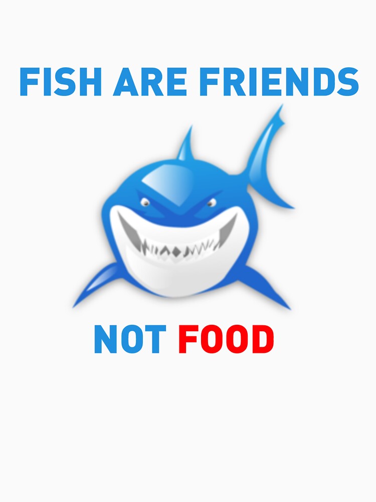 Fish are Friends Not Food Finding Nemo Pullover Hoodie