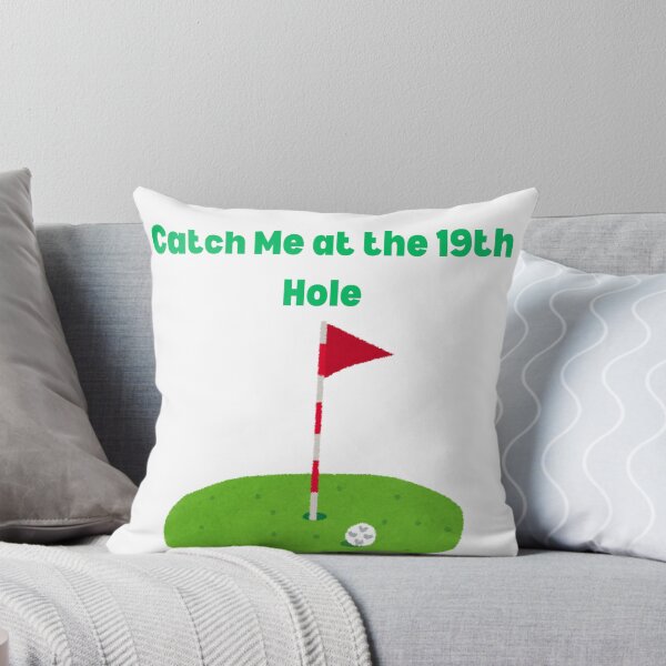 Item preview, Catch Me at the 19th Hole Shirt designed and sold by Casual Chaos Co..