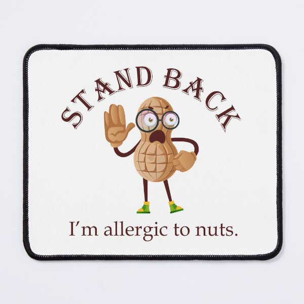 Item preview, Allergic to Nuts Cute Peanut designed and sold by RowanGraphics.