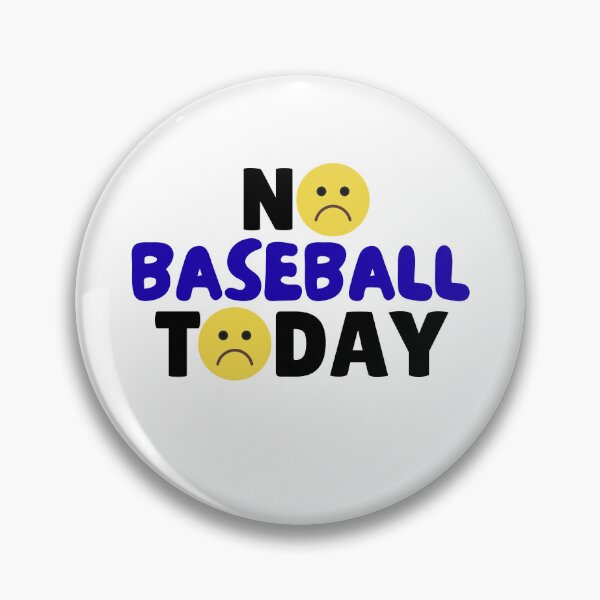 Item preview, funny No baseball Today quote funny baseball player, unhappy emoji designed and sold by LuxeGraphix.