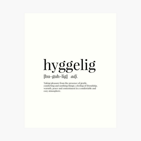 Item preview, Hyggelig Definition designed and sold by Defining Prints.