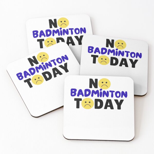 Item preview, funny No badminton Today saying funny badminton lover, sad emoji designed and sold by LuxeGraphix.