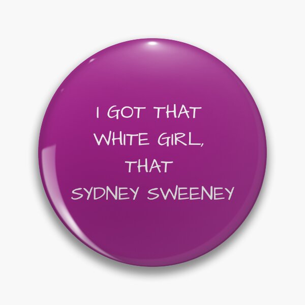 Item preview, THAT SYDNEY SWEENEY  designed and sold by SHOP A1 PRODUCT .