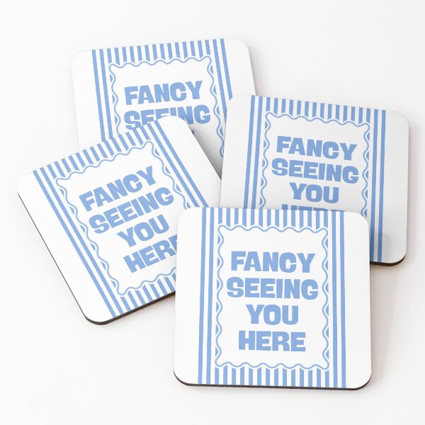Item preview, Fancy Seeing You Here designed and sold by Dondonmart.