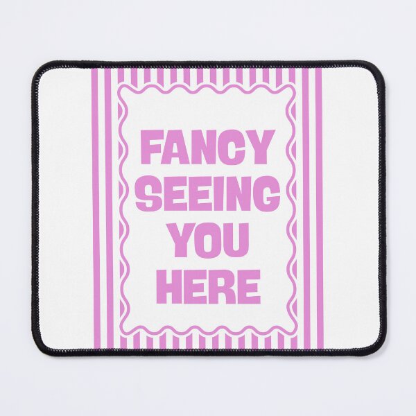 Item preview, Fancy Seeing You Here - Pink designed and sold by Dondonmart.