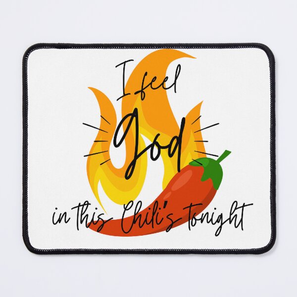 Item preview, I Feel God in This Chili's Tonight | The Office Quote  designed and sold by ObviAshley.