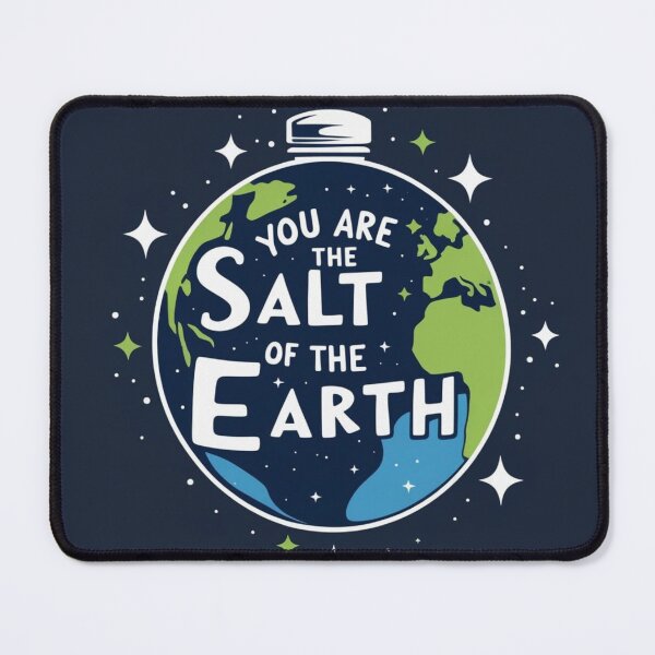 Item preview, Salt of the earth designed and sold by Heavens Light.
