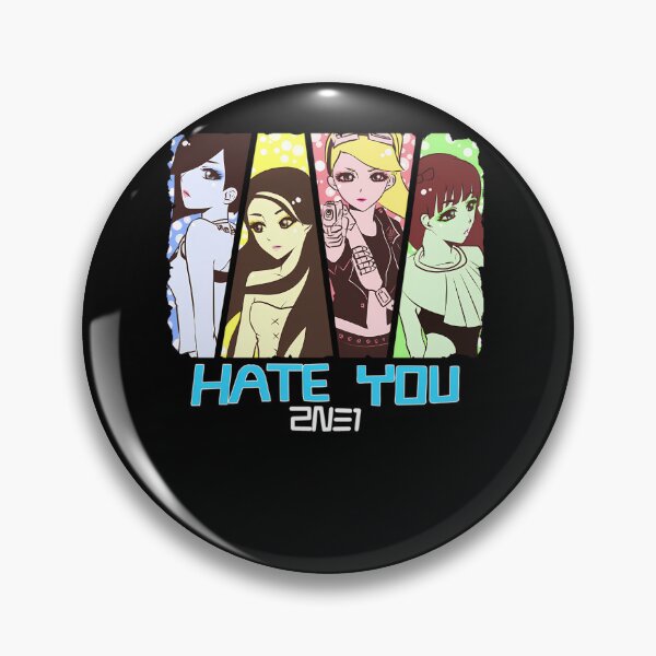 Item preview, 2NE1 Hate You designed and sold by NellieFerry.