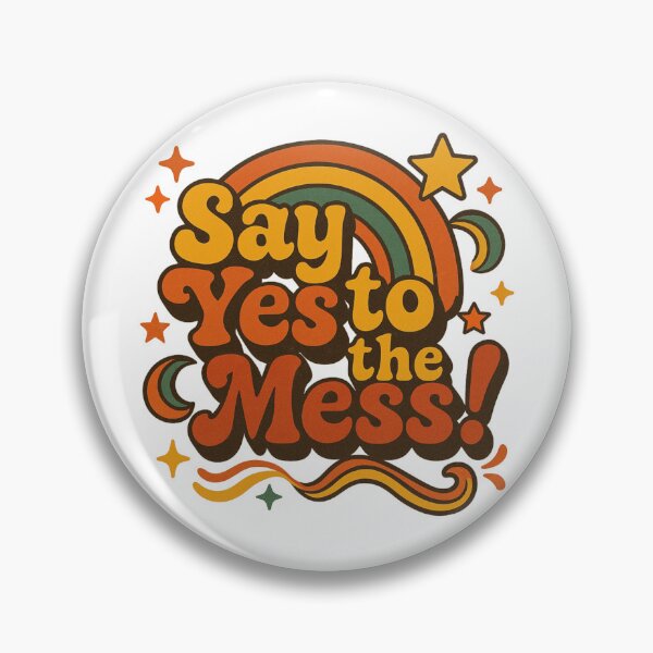 Item preview, Say Yes to the Mess 70s designed and sold by FinnegansCircus.