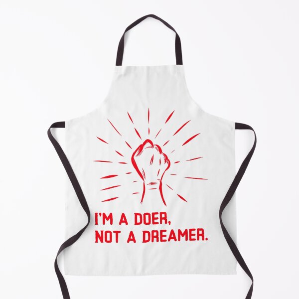 Item preview, I'm A Doer! Not A Dreamer! designed and sold by MNY-MERCH.