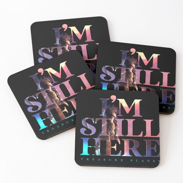 Item preview,  I'M Still Here - Treasure Planet designed and sold by StoreGoogliesM.