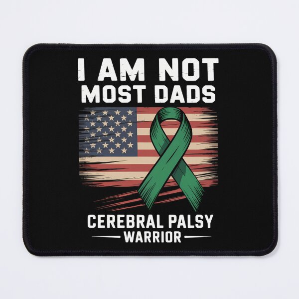 Item preview, I Am Not Most Dads Cerebral Palsy Warrior Dad Father Pride designed and sold by Sea4Adventures.