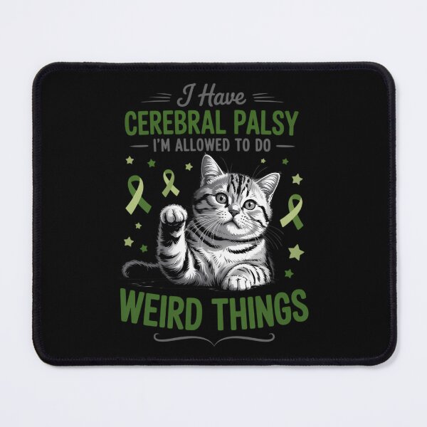 Item preview, I Have CP Im Allowed to Do Weird Things Cerebral Palsy designed and sold by Sea4Adventures.