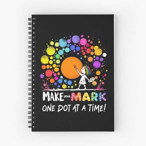 Item preview, Make Your Mark One Dot At A Time Happy Dot Day  designed and sold by AnitaBice.