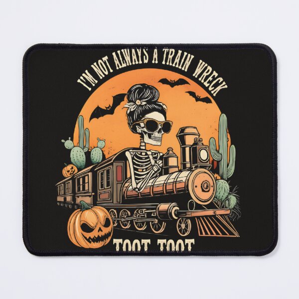Item preview, Halloween Humor I’m Not Always A Train Wreck Just Kidding Toot designed and sold by MasudaKatsuo0v7.