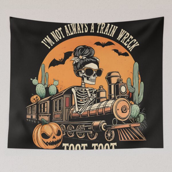 Item preview, Halloween Humor I’m Not Always A Train Wreck Just Kidding Toot designed and sold by MasudaKatsuo0v7.
