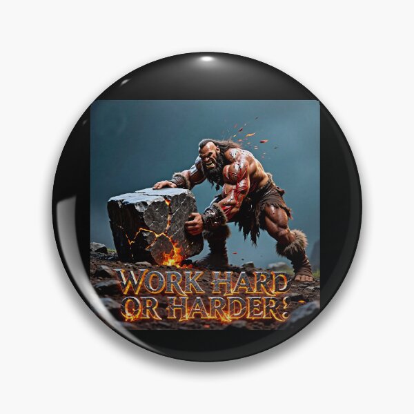 Item preview, Work hard or harder designed and sold by AiAnatnom.