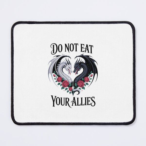 Item preview, We Do Not Eat Allies Dragons in My Fantasy Era Book Dragon designed and sold by KarstenNoanra.