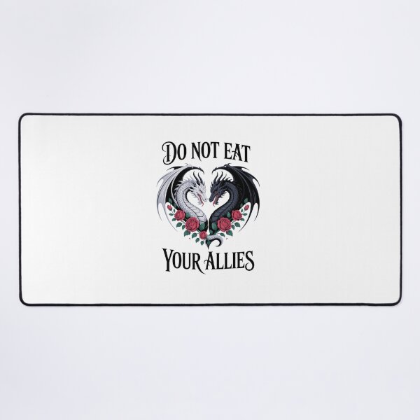 Item preview, We Do Not Eat Allies Dragons in My Fantasy Era Book Dragon designed and sold by KarstenNoanra.