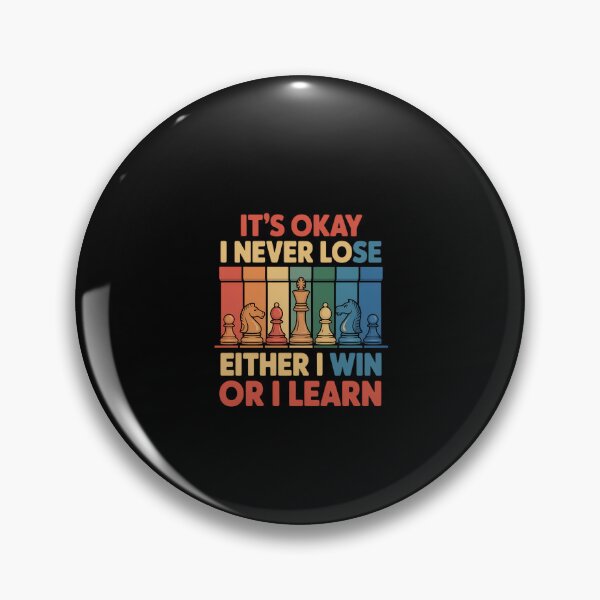 Item preview, Womens I Never Lose Either I Win Or I Learn Chess Lovers Board Game designed and sold by KarstenNoanra.