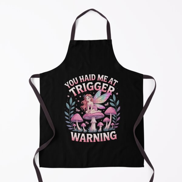 Item preview, You Had Me At Trigger Warning Quote designed and sold by KarstenNoanra.