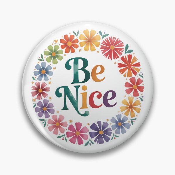 Item preview, Be nice designed and sold by nimmitrends.