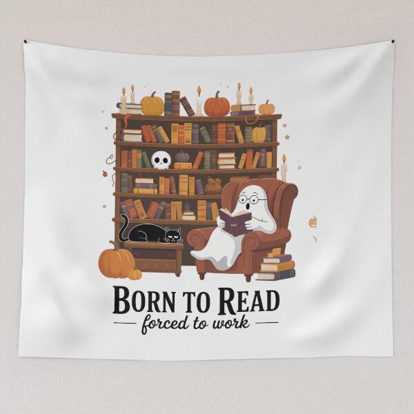 Item preview, Born to Read Forced to Work Halloween Ghost Reading Book designed and sold by blueyeeti.