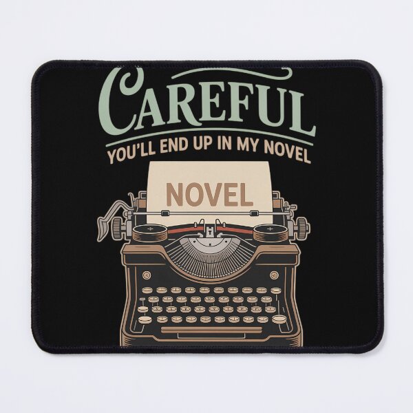 Item preview, Careful You'll End Up - Funny Writer Literary designed and sold by blueyeeti.