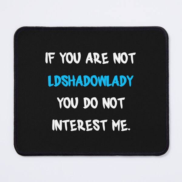 Item preview, If you are not - LDShadowLady designed and sold by icelandcollecti.