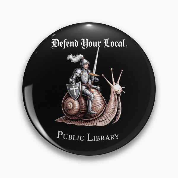 Item preview, Defend Your Local Public Library Funny Knight Snail designed and sold by blueyeeti.