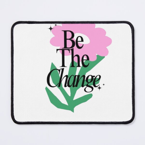 Item preview, Be The Change designed and sold by RSTrrendywear.