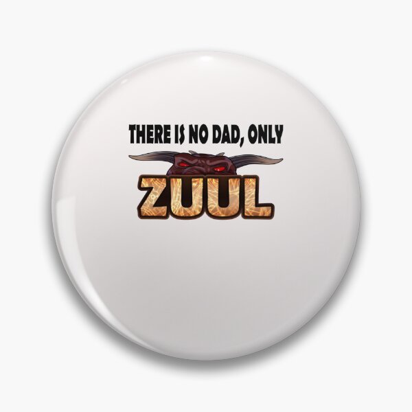 Item preview, There is no dad, only Zuul! designed and sold by AbshireEphraim.