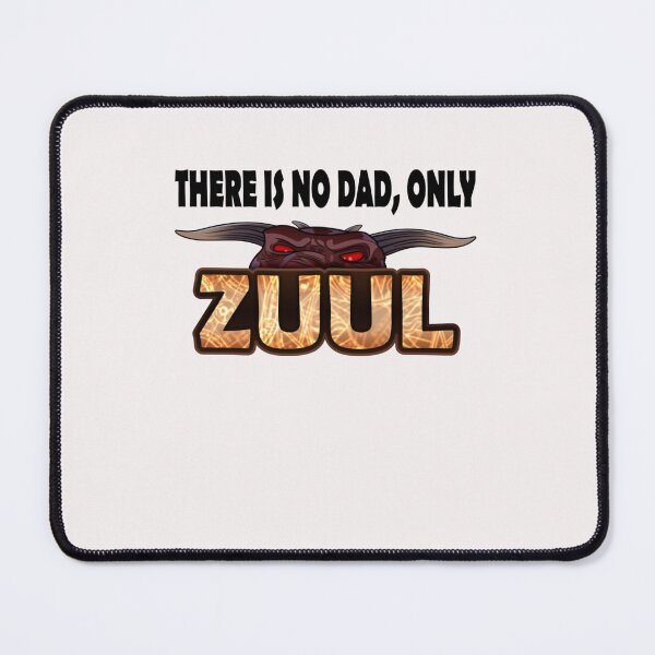 Item preview, There is no dad, only Zuul! designed and sold by AbshireEphraim.