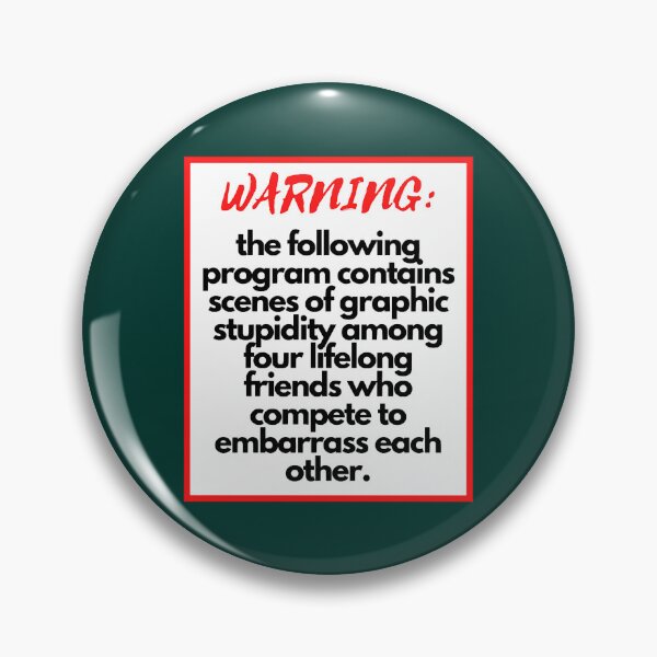 Item preview, Impractical Jokers Warning designed and sold by mazentone.