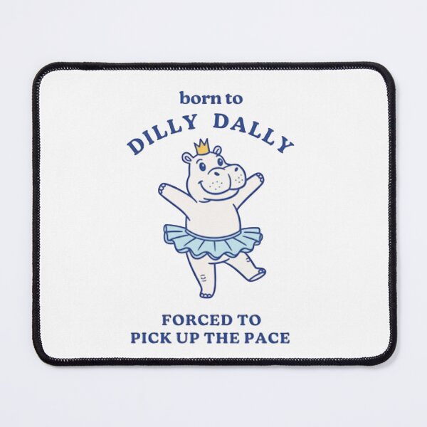 Item preview, Hustling Hippo, Born to Dilly Dally, Hippo, funnyfits70, Humor, Funny, retro, vintages, funny quotes, animal humor, designed and sold by FunnyFits70.