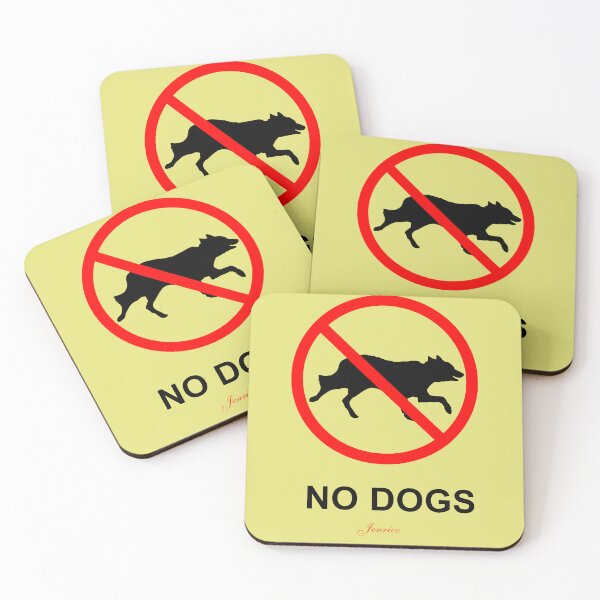 Item preview, No Dogs designed and sold by jenrico.
