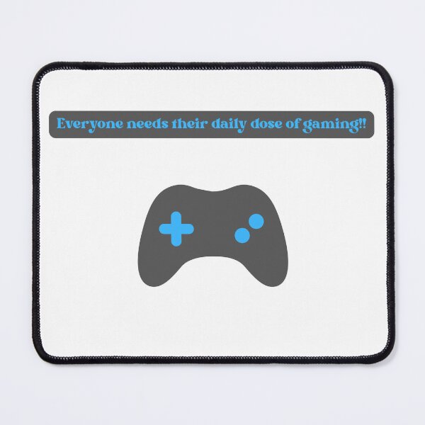 Item preview, Everyone needs their daily dose of gaming! - Funny Quote designed and sold by Kouichi1990.