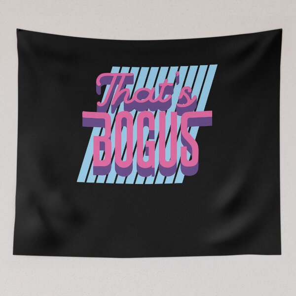 Item preview, That'S Bogus - 80S Retro Nostalgia designed and sold by janyceestuo.