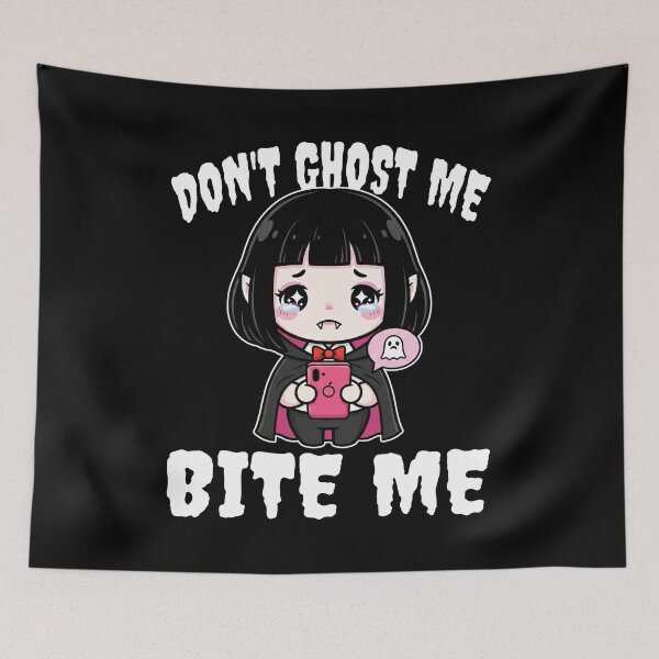Item preview, DON'T GHOST ME, BITE ME - VAMPIRE HALLOWEEN designed and sold by KEF Custom.