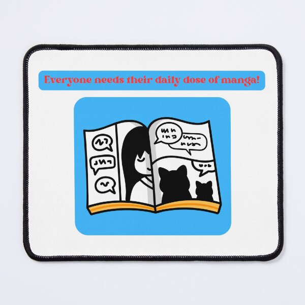 Item preview, Everyone needs their daily dose of manga! - Funny Quote designed and sold by Kouichi1990.