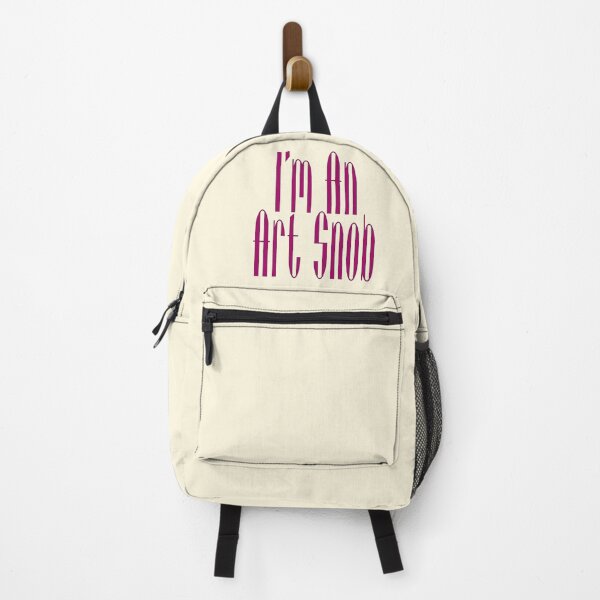 Item preview, I’m An Art Snob, Are you or aren't you? Maybe just for fun! designed and sold by CharlottePlaceArt.