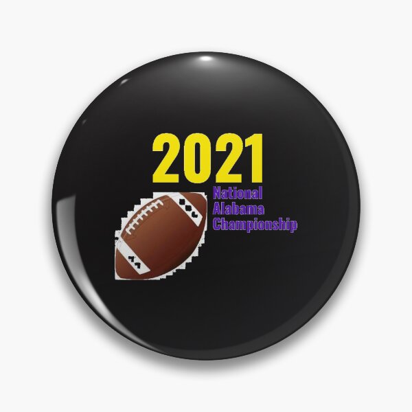 Item preview, 2021 National Alabama Championship designed and sold by JacobDibis.