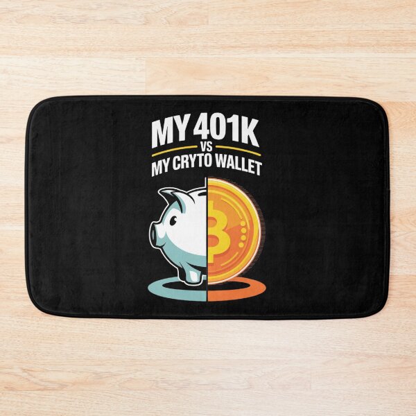 Item preview, My 401k vs My Crypto Wallet designed and sold by nbg2012.