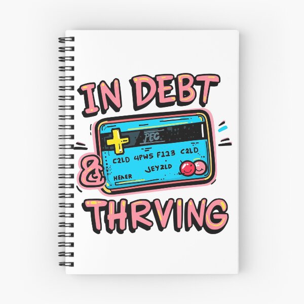 Item preview, In Debt & Thriving – Funny American Lifestyle Design designed and sold by GiggleSnaps.