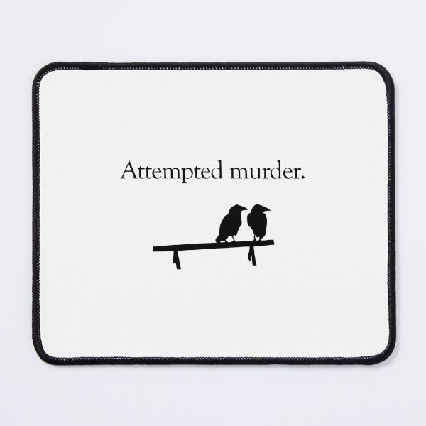 Item preview, Attempted Murder designed and sold by morangekinsuz.