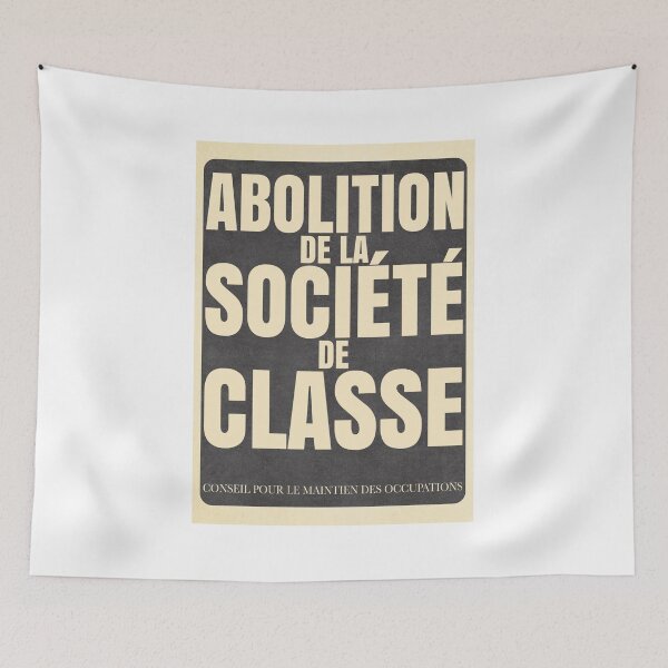 Item preview, Abolition of Class Society designed and sold by Radical Poster Collective.